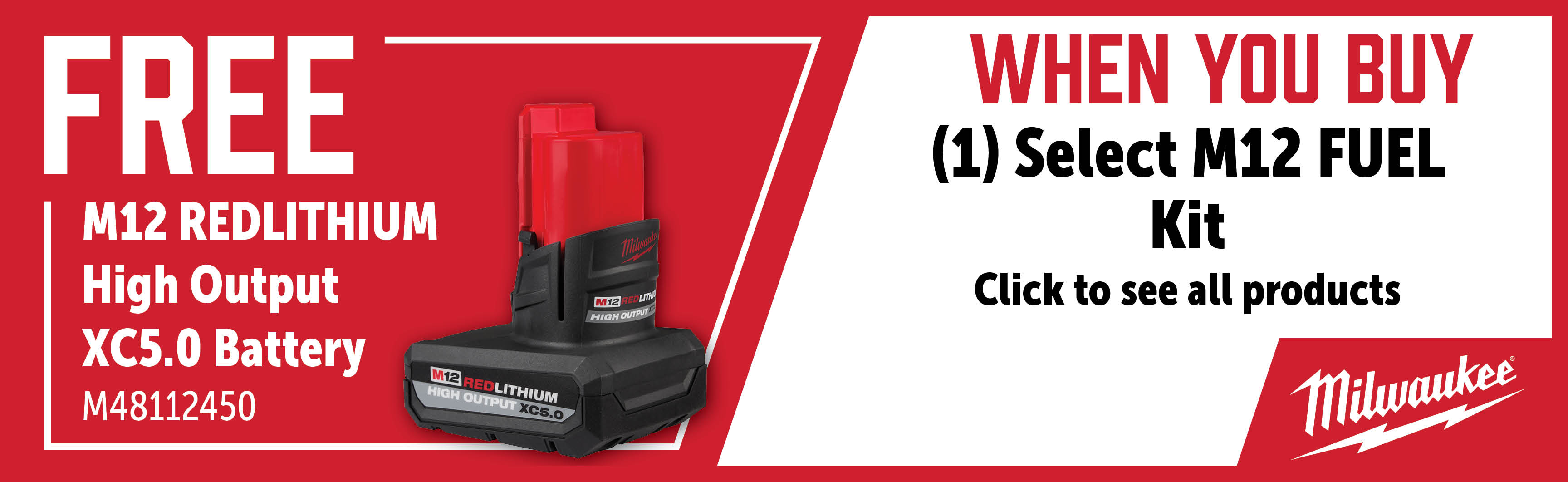 Milwaukee May - July: Buy a Qualifying M12 Kit get a FREE M48112450 M12 Battery Pack 