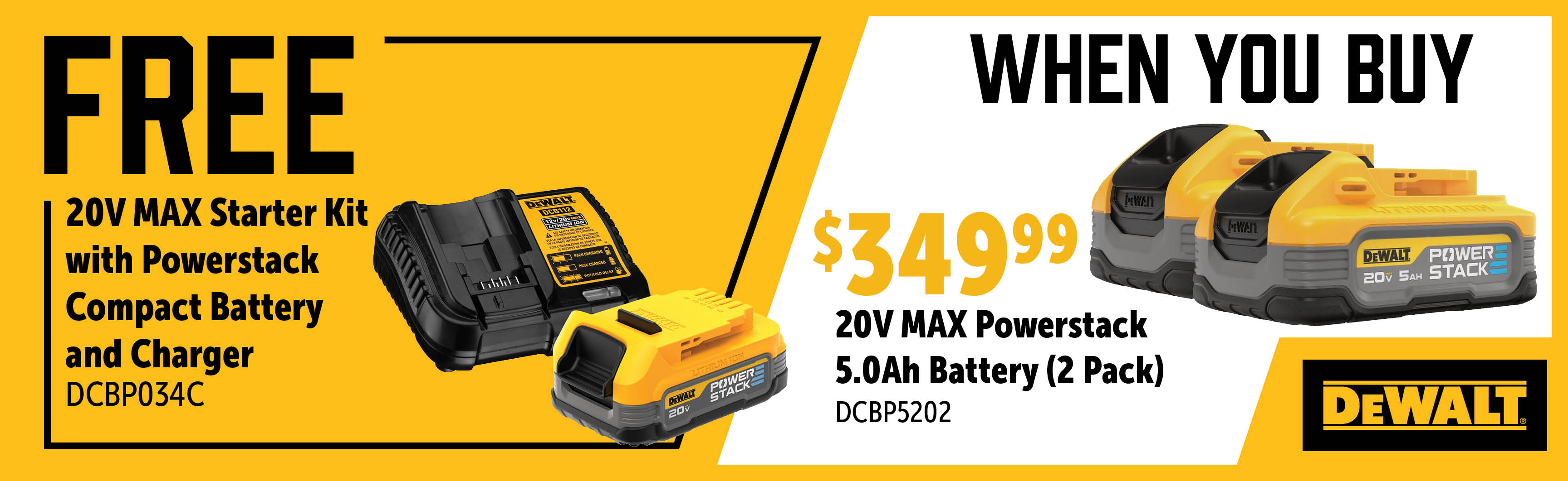 Dewalt April - June: Buy a DCBP5202 PowerStack Battery and get a FREE DCBP034C Starter Kit