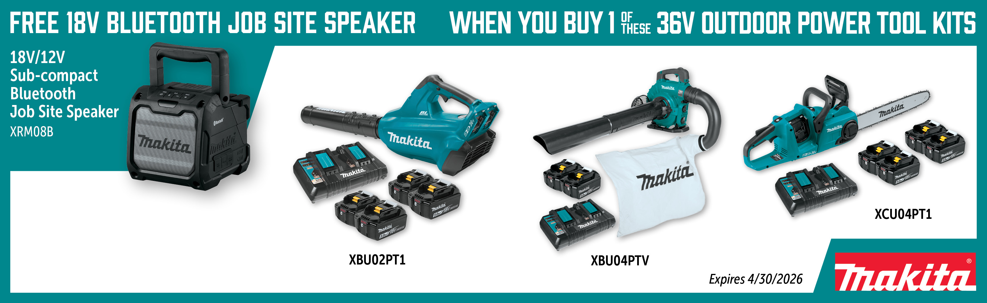 Makita Feb-Apr: Buy a Qualifying 36V OPE Kit and Get a Free XRM08B