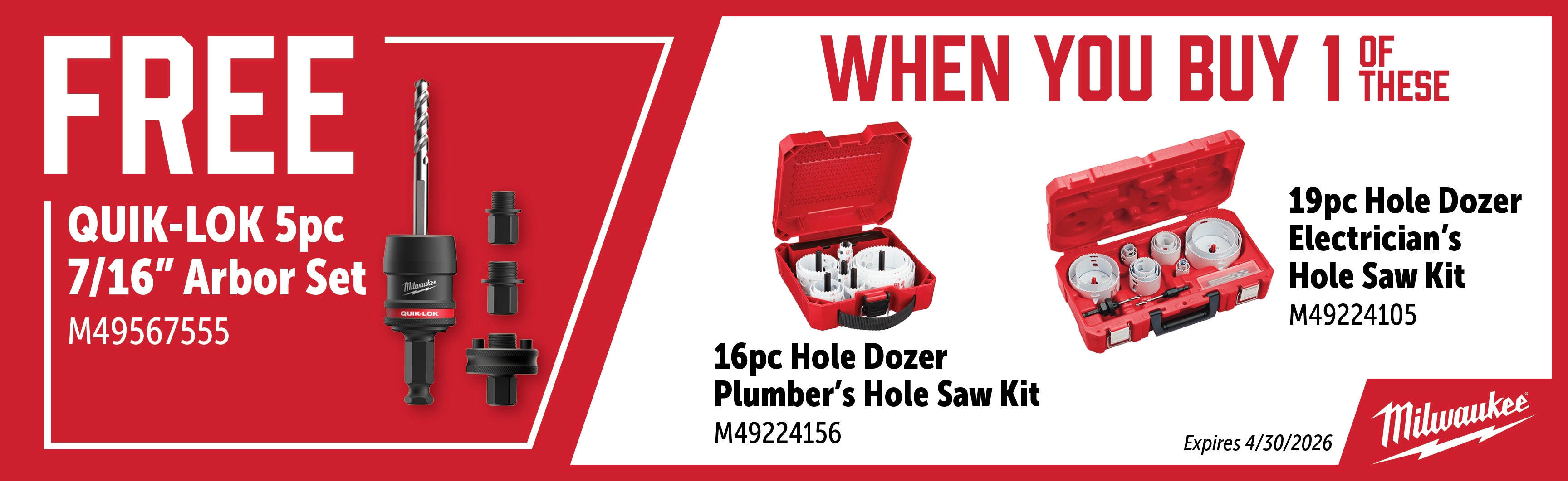 Milwaukee Feb-Apr: Buy an M49224156 or M49224105 and Get a Free M49567555