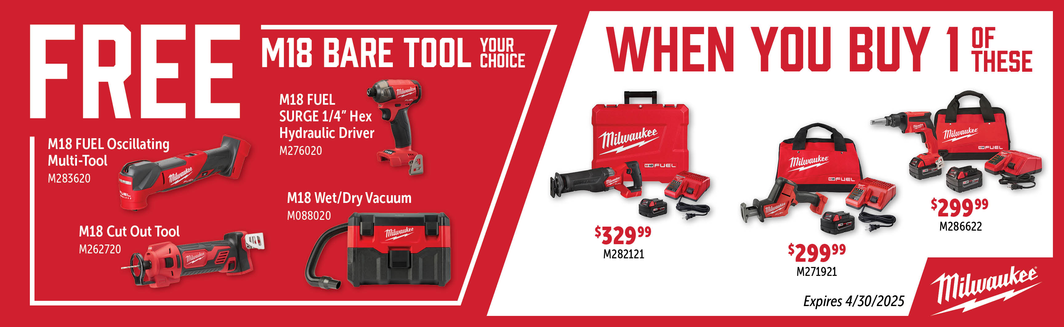 Milwaukee Feb-Apr: Buy a M282121, M271921, or M286622 and Get a Free Qualifying M18 Bare Tool