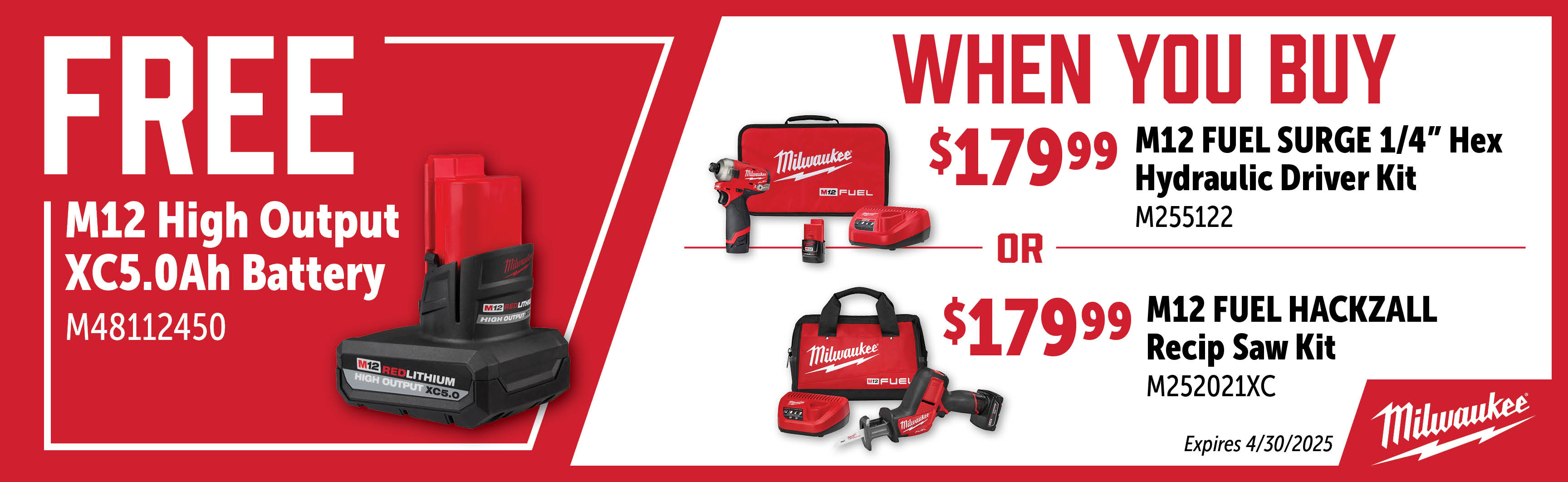 Milwaukee Feb-Apr: Buy a M255122 or M252021XC and Get a Free M48112450