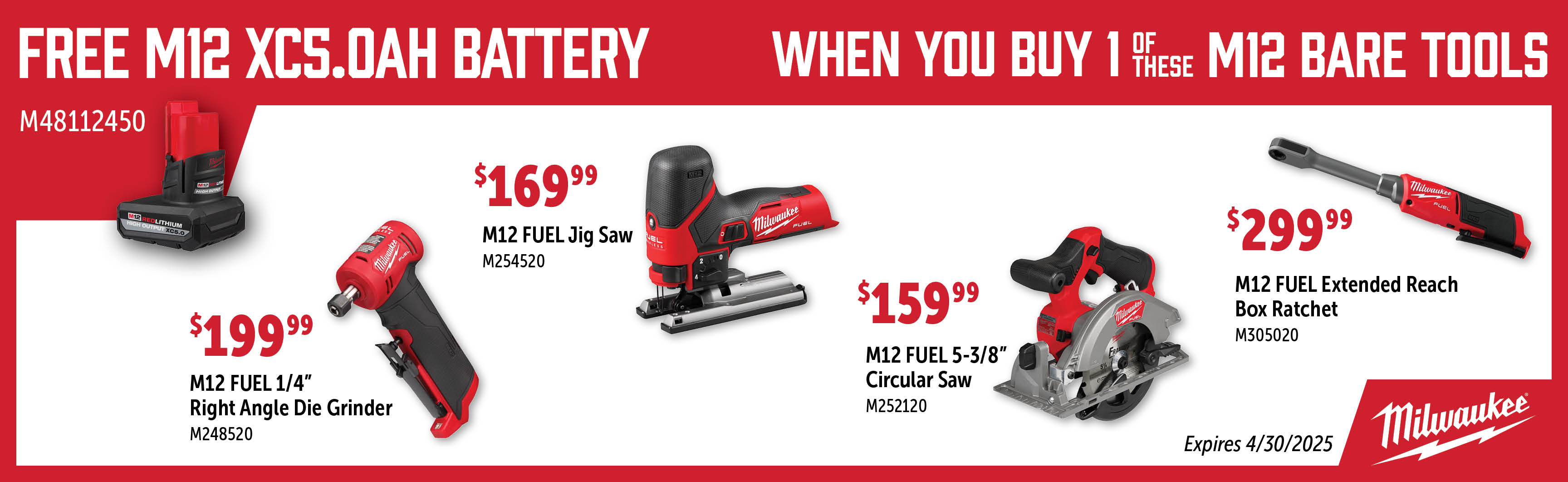 Milwaukee Feb-Apr: Buy a Qualifying M12 Fuel Bare Tool and Get a M48112450