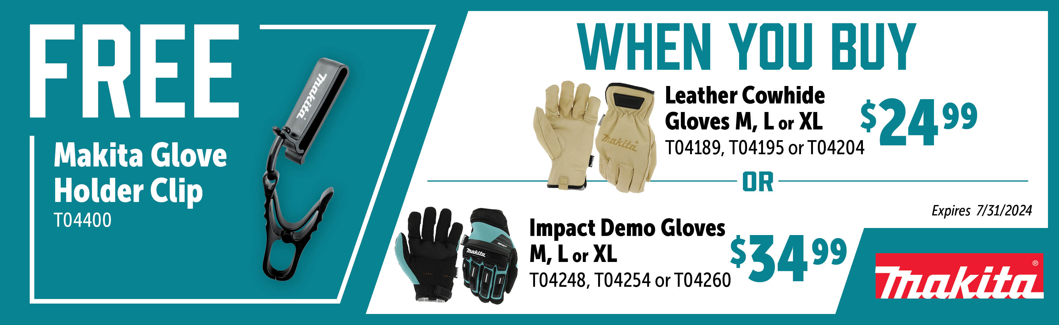 Makita May - July: Buy a Pair of Qualifying Makita Gloves and Get a Free T04400