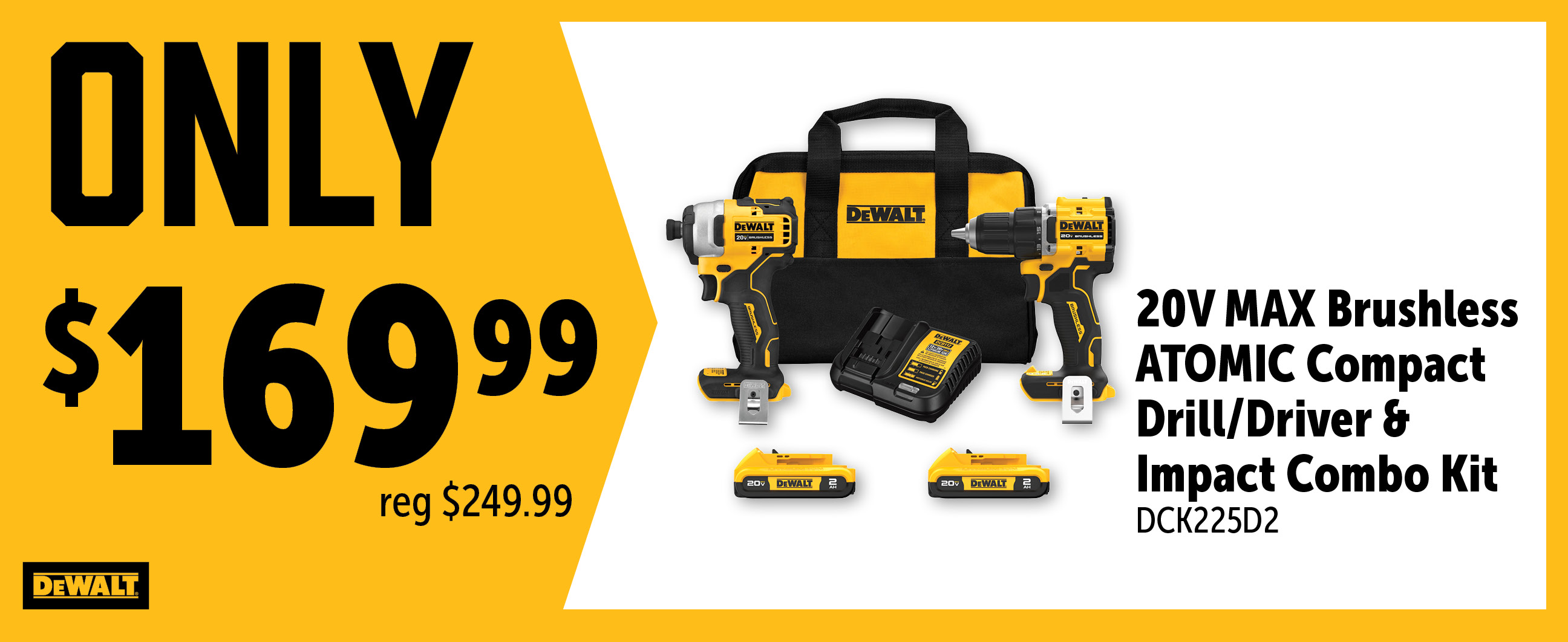 Dewalt Apr-Jun: Buy a DCK225D2 Kit for Only $169.99