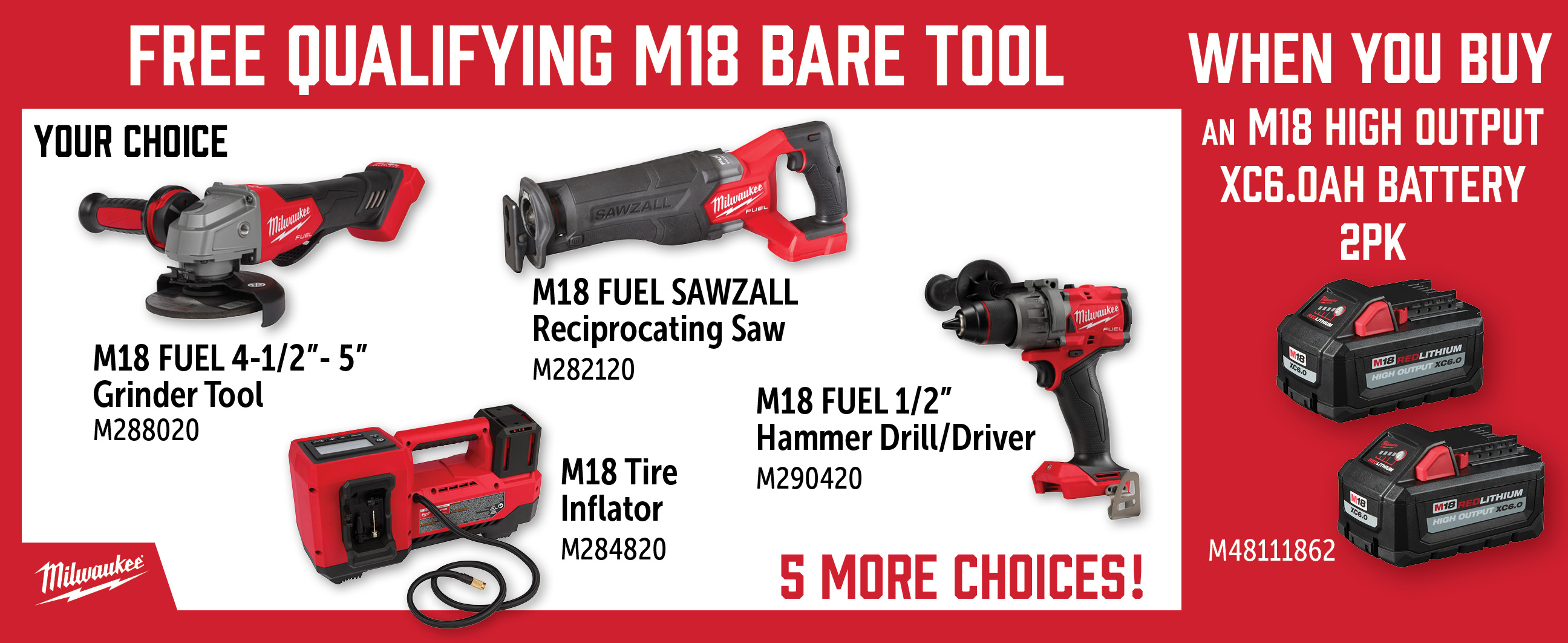 Milwauke May-Jul: Buy a M48111862 and Get a Free Qualifying M18 Bare Tool