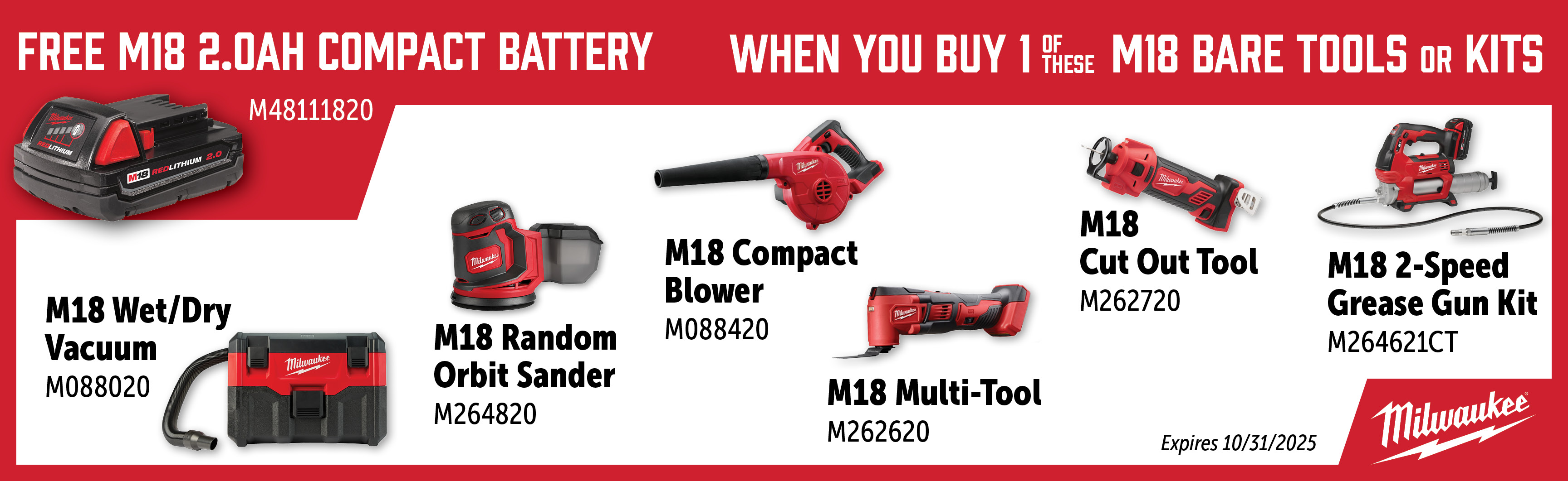 Milwaukee Aug-Oct: Buy a Qualifying M18 Kit or Bare Tool and Get a Free M48111820 Battery