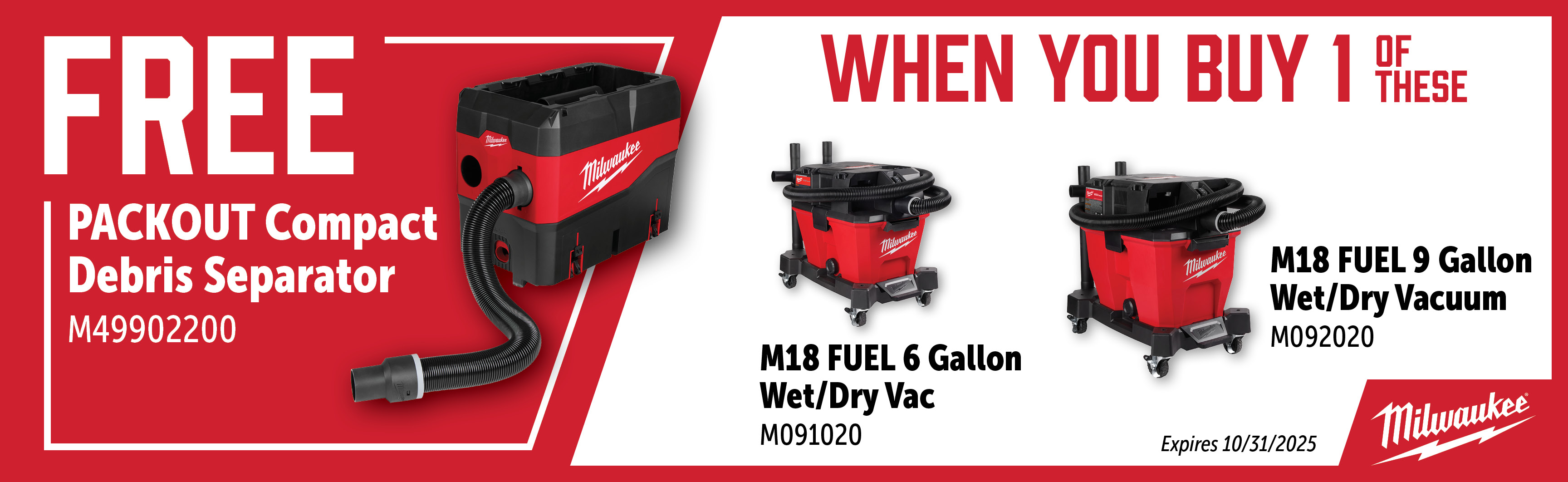 Milwaukee Aug-Oct: Buy a M091020 or M092020 and Get a Free M49902200