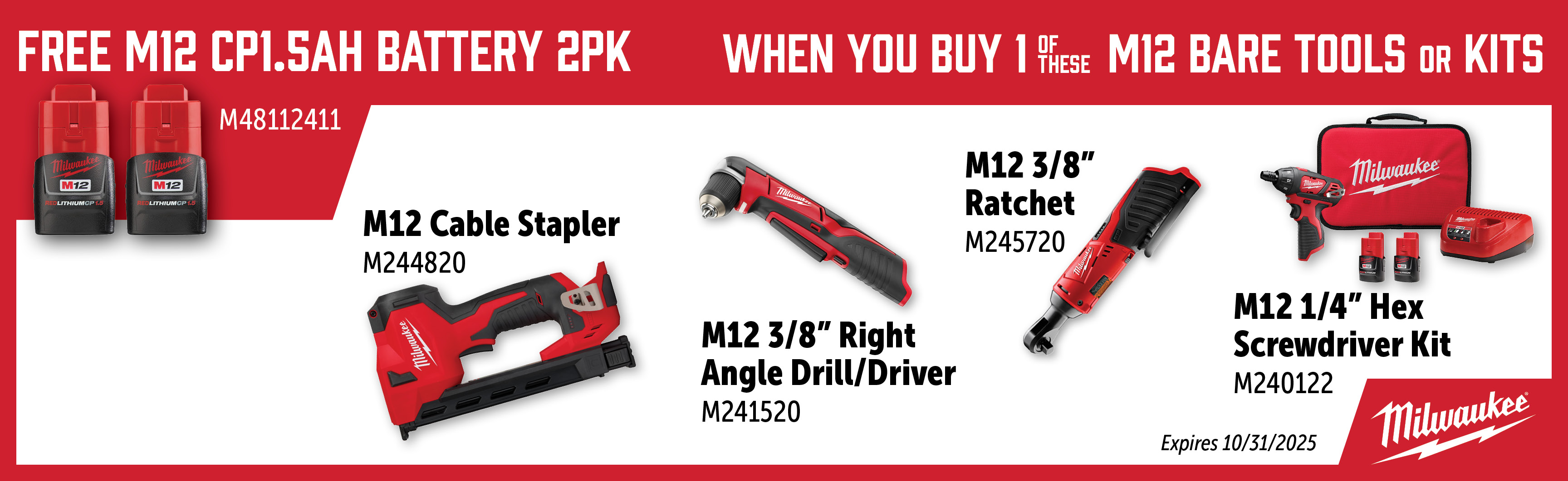 Milwaukee Aug-Oct: Buy a Qualifying M12 Bare Tool or Kit and Get a Free M48112411 Battery 2pk