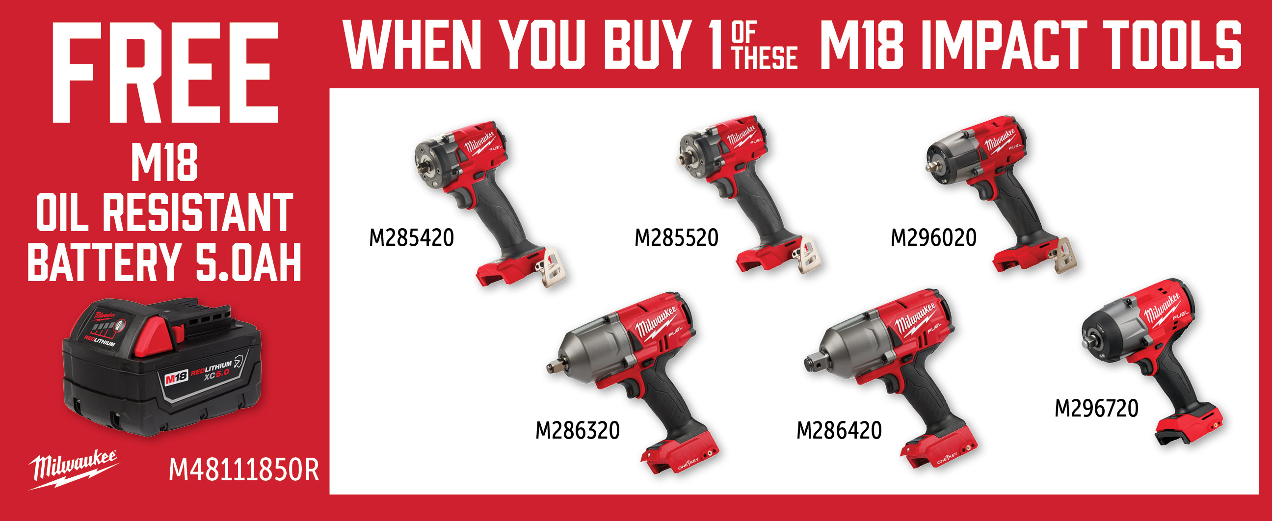 Milwaukee Aug-Oct: Buy a Qualifying M18 Bare Tool Impact and Get a Free M48111850R