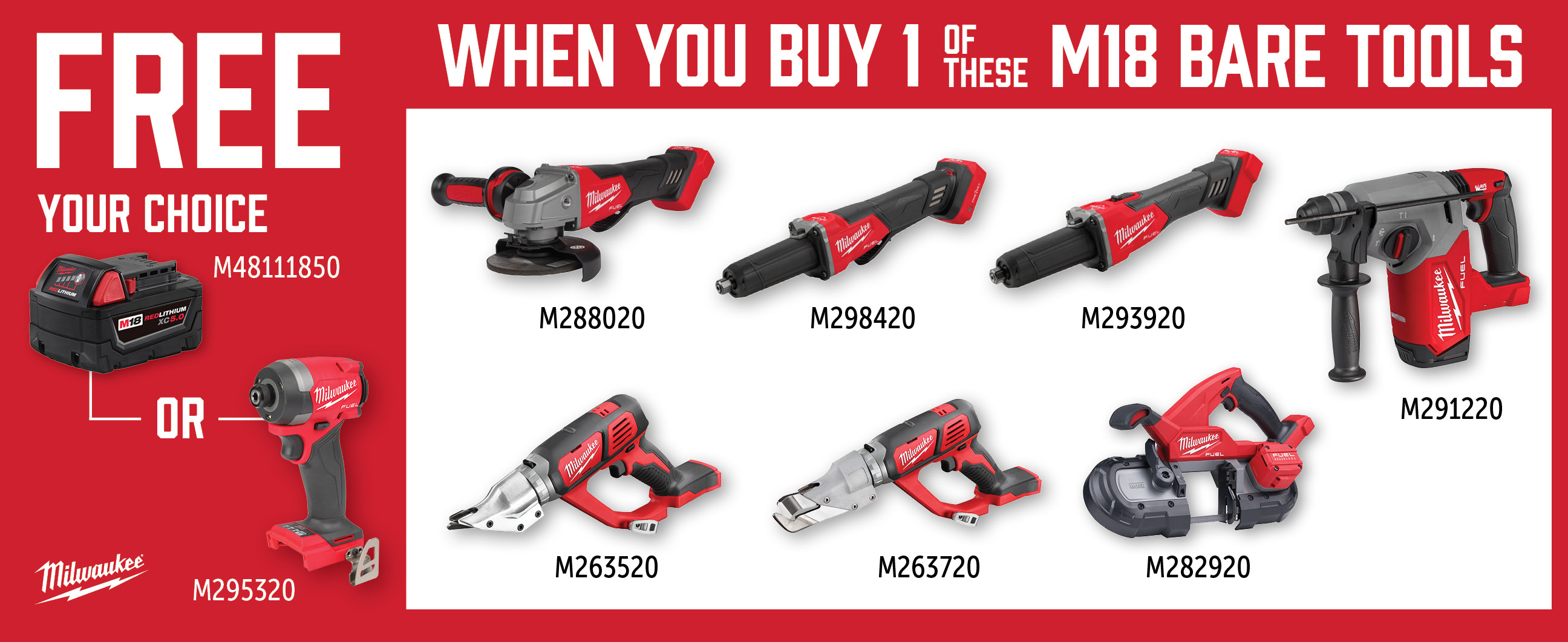 Milwaukee Aug-Oct: Buy a Qualifying M18 Bare Tool and Get a Free M48111850 or M295320