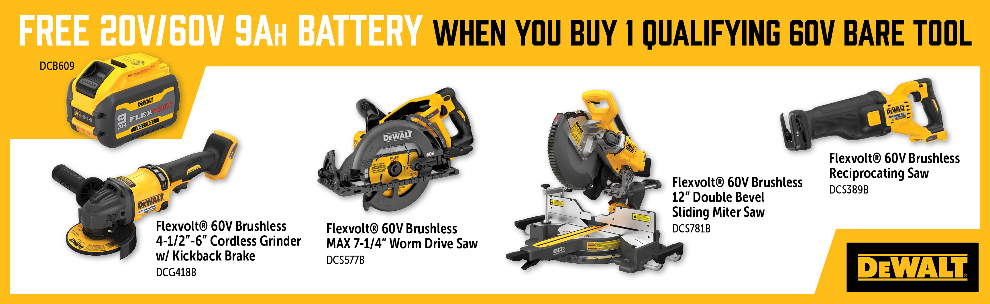 Dewalt Oct-Dec: Buy a Qualifying 60V Flexvolt Bare Tool and Get a Free DCB609