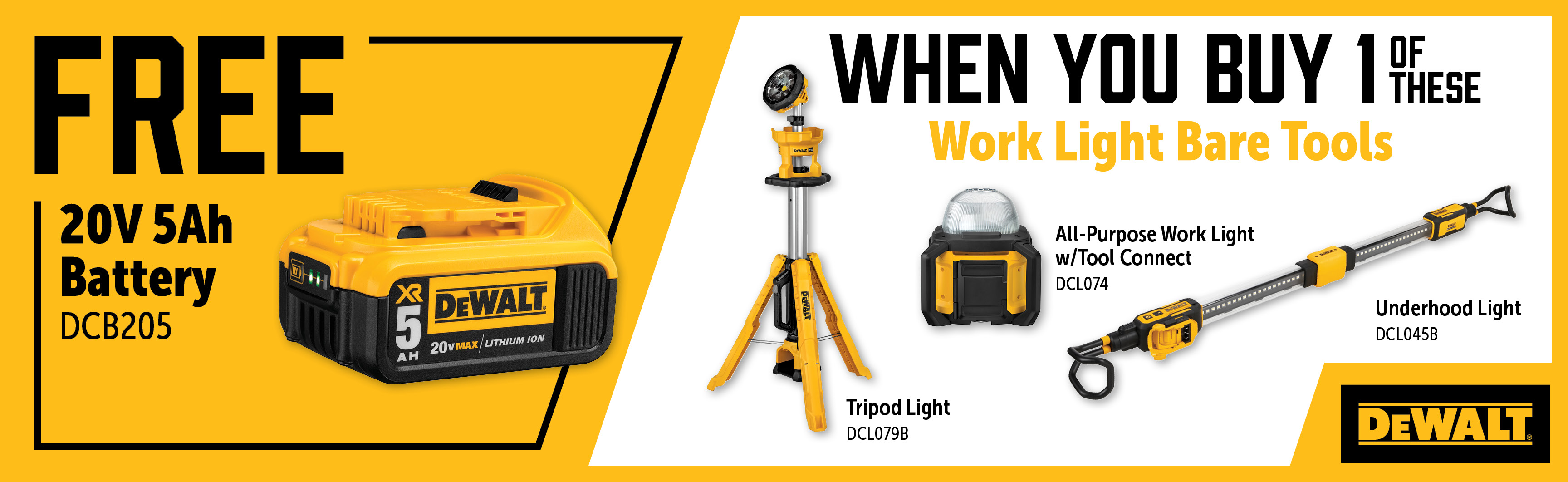 Dewalt Oct-Dec: Buy a DCL074, DCL045B or DCL079B and Get a Free DCB205