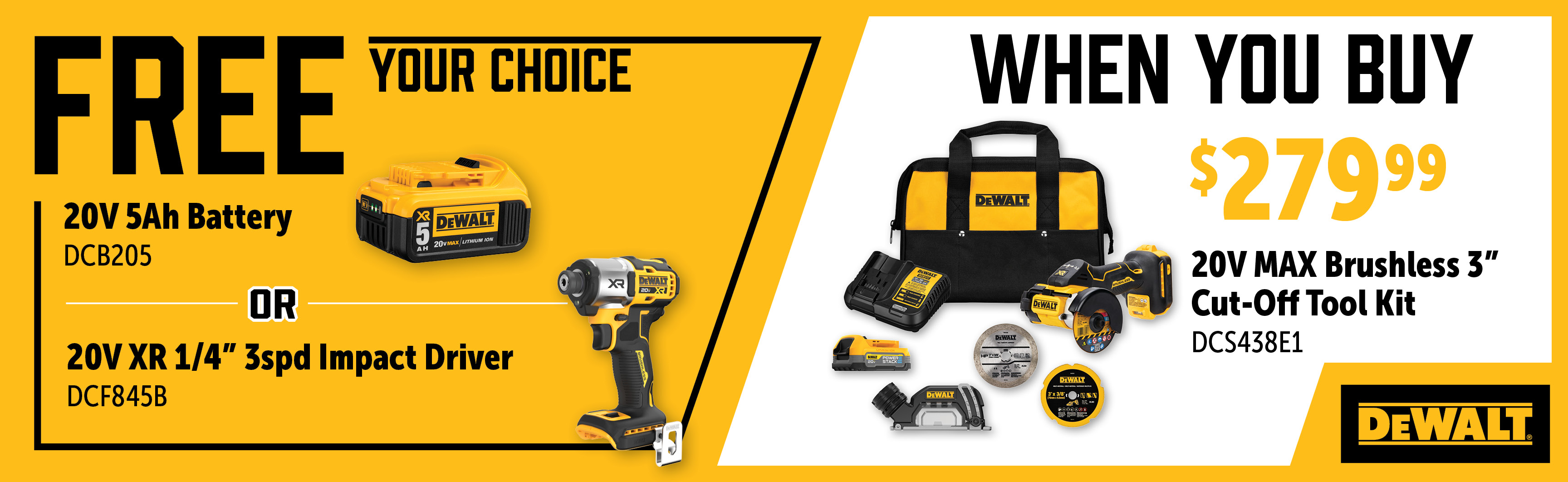 Dewalt Oct-Dec: Buy a DCS438E1 and Get a DCF845B or DCB205