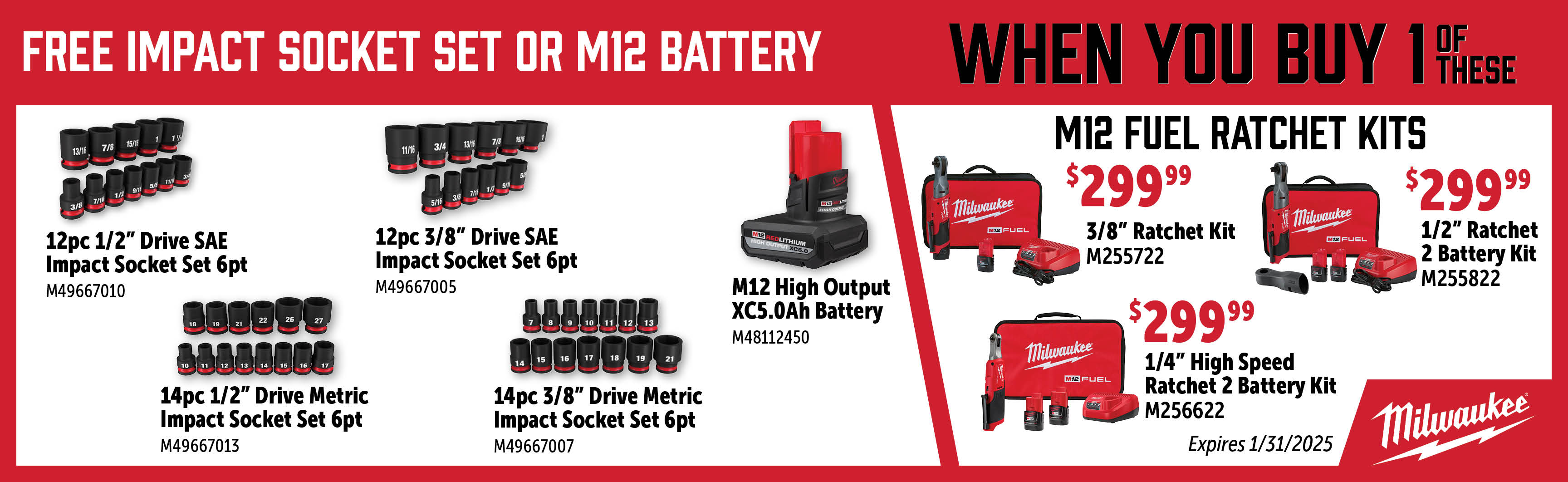 Milwaukee Nov-Jan: Buy a Qualifying M12 Fuel Ratchet Kit and Get a Free Qualifying Milwaukee Socket Set or M48112450