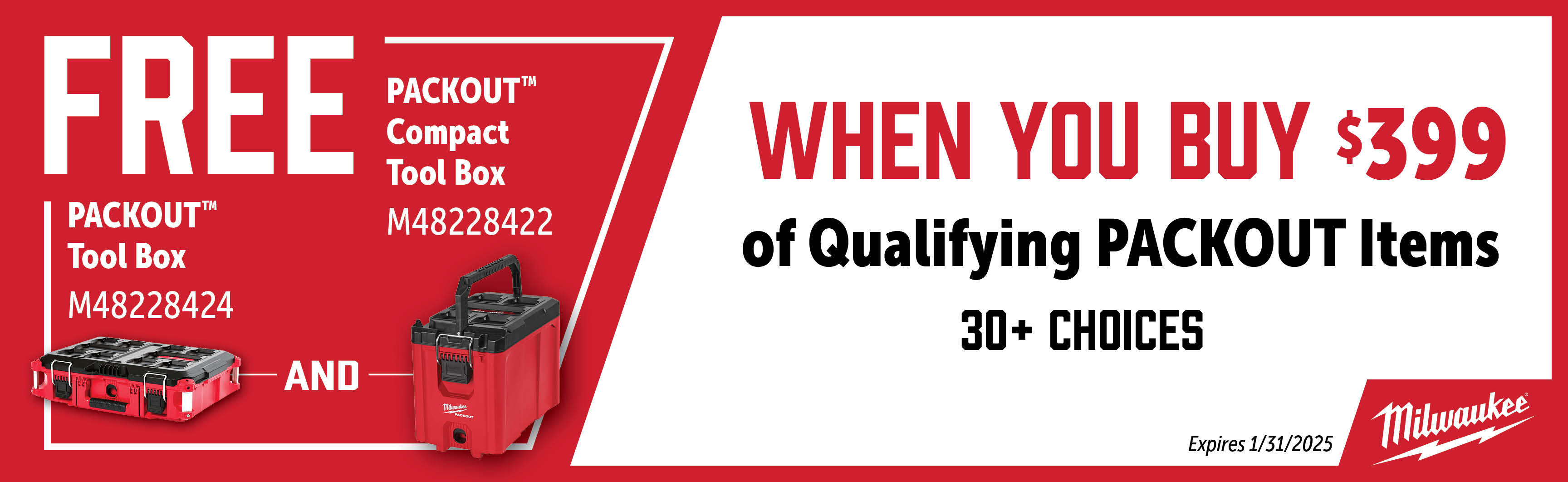 Milwaukee Nov-Jan: Buy $399 in Qualifying Packout and Get a Free M48228424 + M48228422