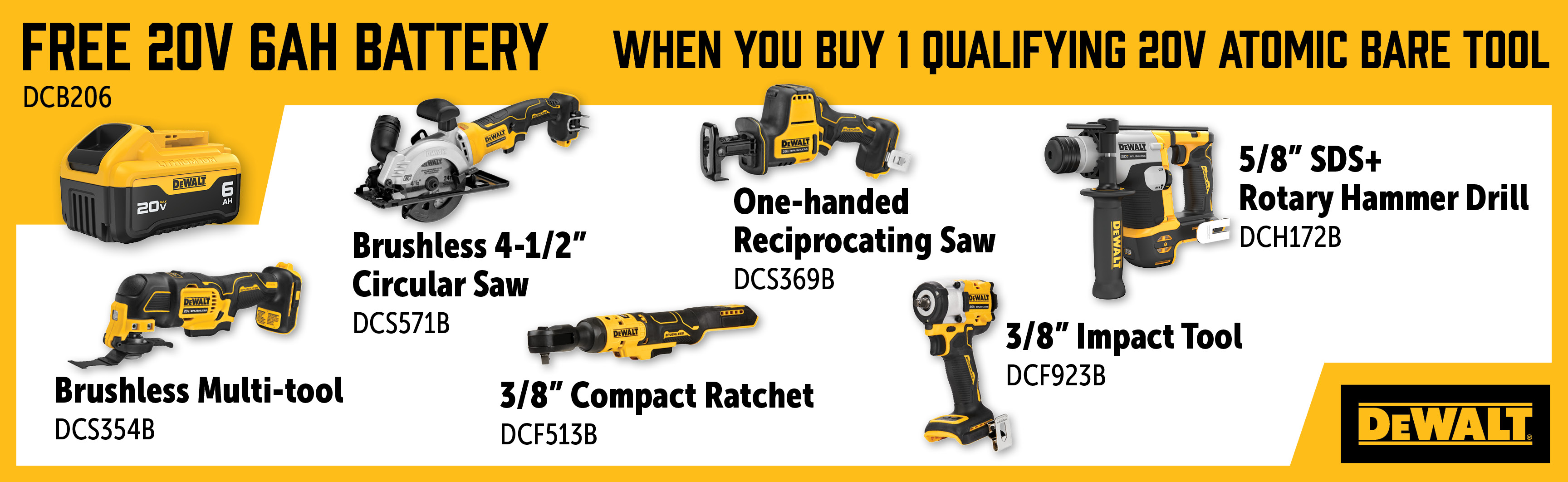 Dewalt Jan-Mar: Buy a Qualifying 20V Atomic Bare Tool and Get a Free DCB206