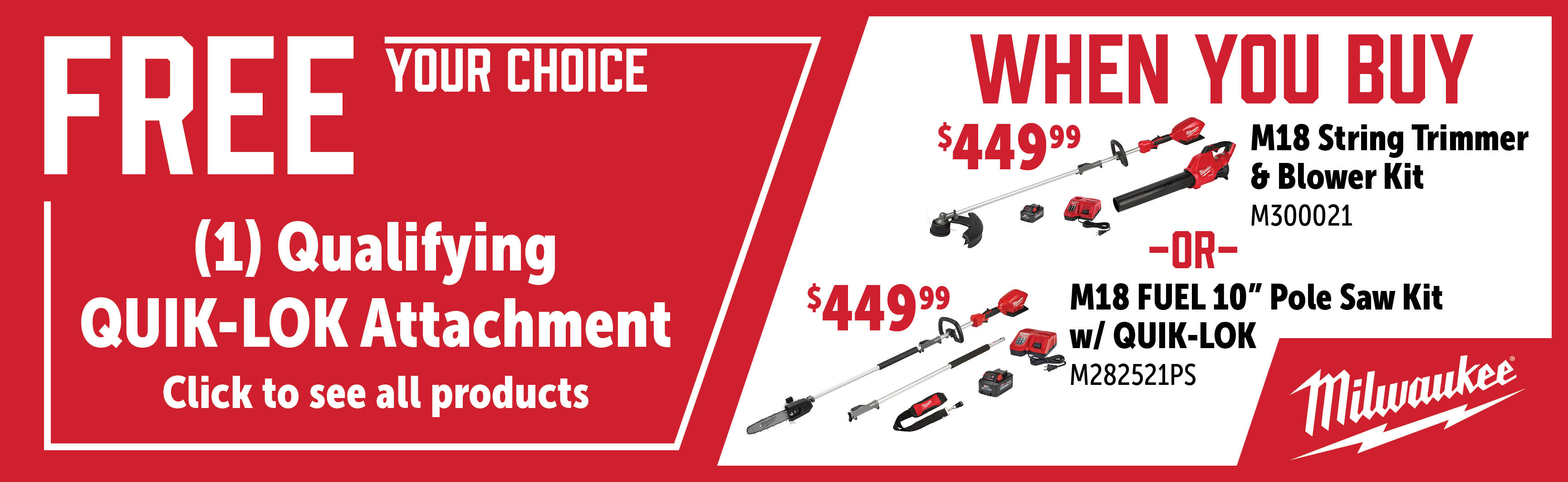 Milwaukee Mar-Jul: Buy an M300021 or M282521PS and Get a FREE Quik-Lok Attachment