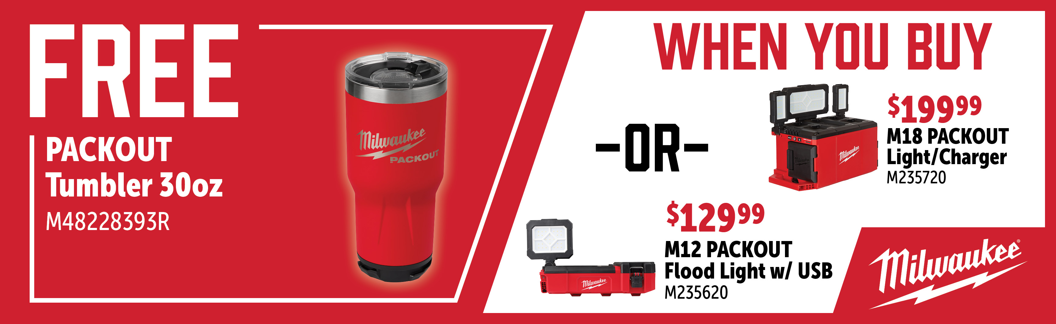 Milwaukee Feb-Apr: Buy an M235620 or M235720 and Get a FREE M48228393R