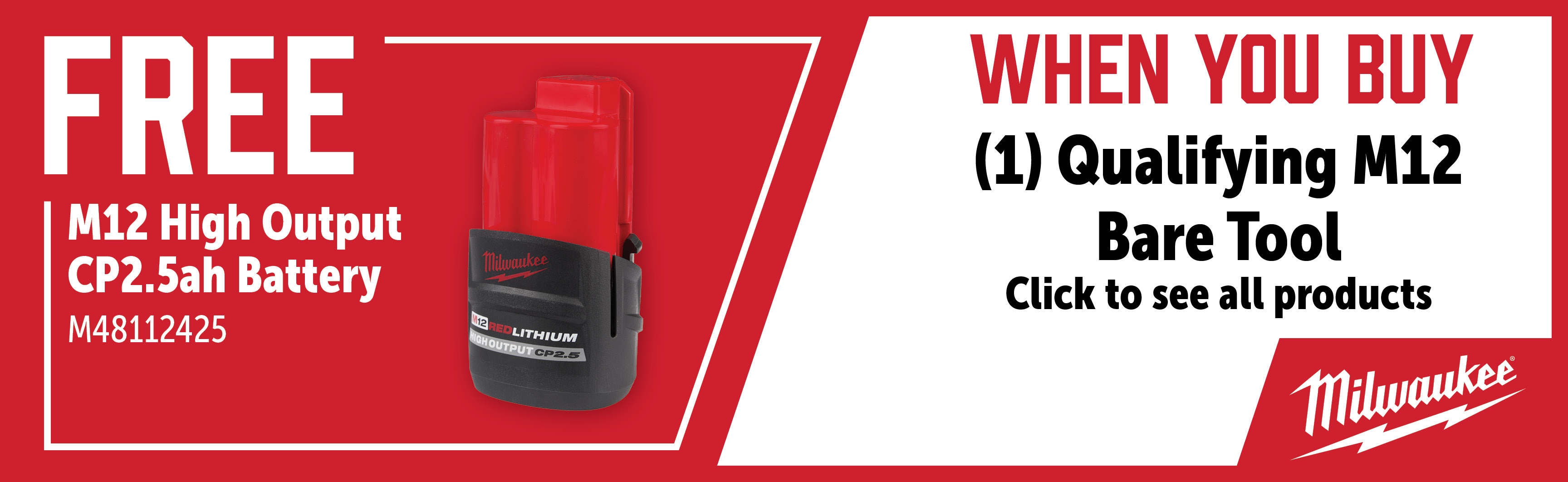 Milwaukee Feb-Apr: Buy a Qualifying M12 Fuel Bare Tool and Get a FREE M48112425