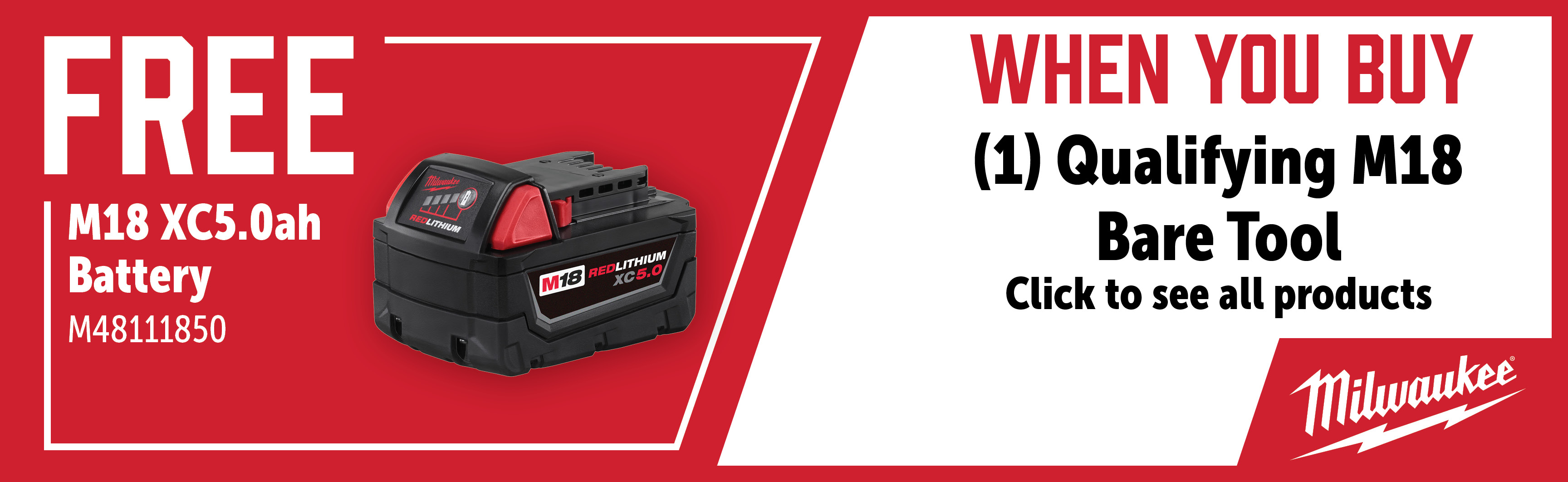 Milwaukee Feb-Apr: Buy a Qualifying M18 Fuel Bare Tool and Get a FREE M48111850