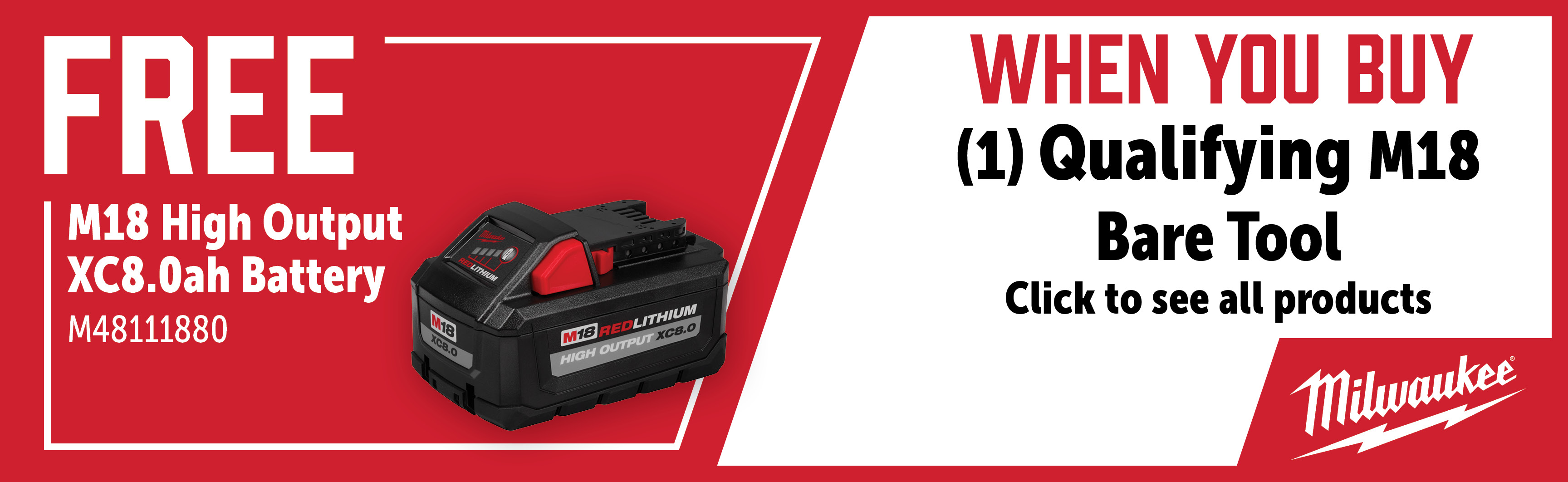 Milwaukee Feb-Apr: Buy a Qualifying M18 Fuel Bare Tool and Get a FREE M48111880