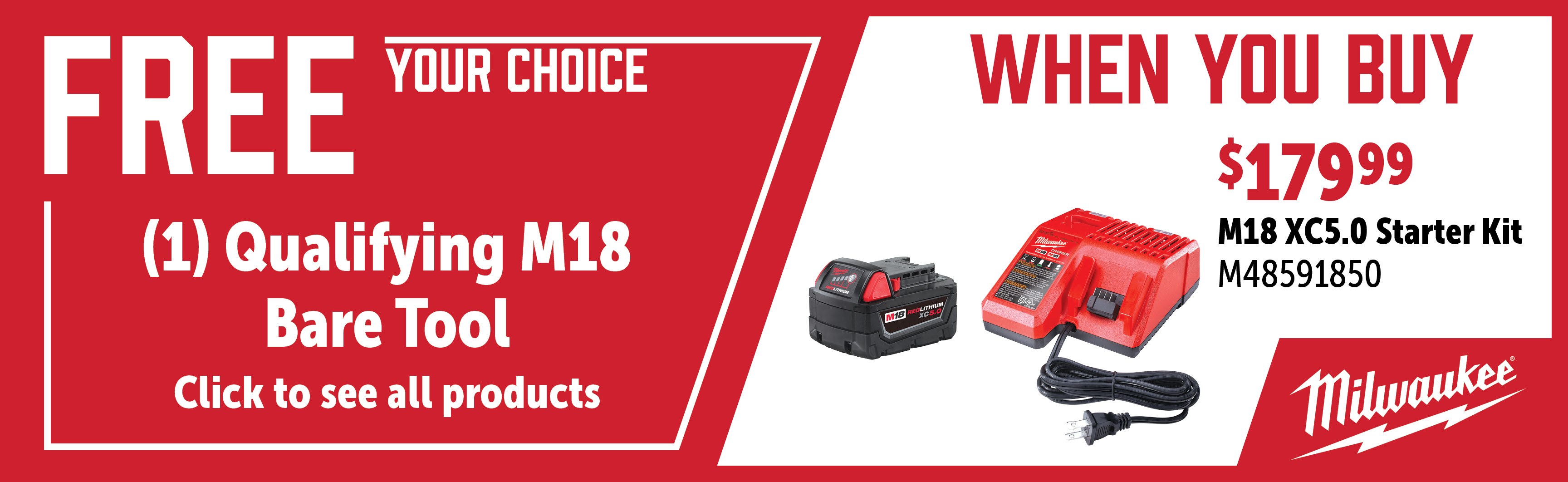 Milwaukee Feb-Apr: Buy an M48591850 and Get a Qualifying FREE M18 Bare Tool