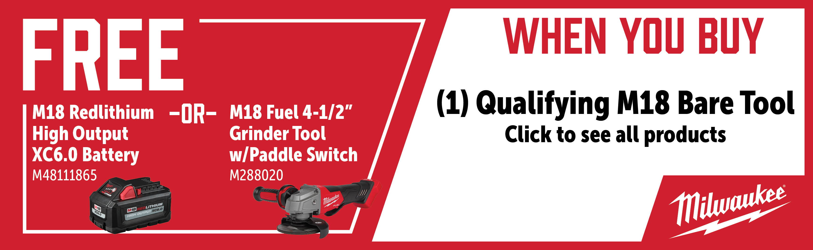 Milwaukee Aug-Oct: Buy a Qualifying M18 Bare Tool and Get a Free M48111865 or M288020