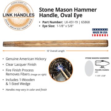 LINK HANDLES Seymour Midwest Oval Eye Turned American Hickory 16 in Stone Mason Hammer Handle