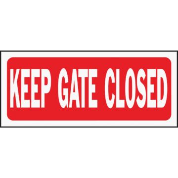HY-KO Hy-Ko Plastic Sign, Keep Gate Closed