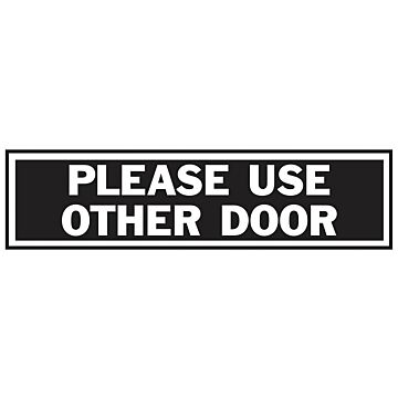 HY-KO Sign Please Use Other Door