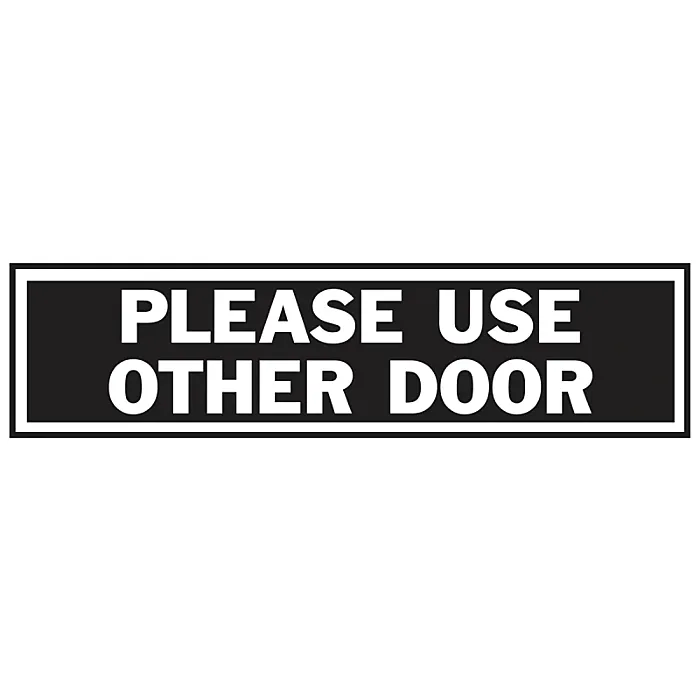 HY-KO Sign Please Use Other Door