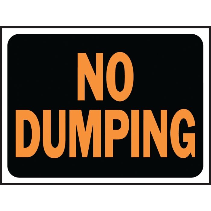 HY-KO Hy-Ko Hy-Glo Series 3027 Identification Sign, 8-1/2 x 12 in Dimensions, Rectangular, NO DUMPING, Black Background