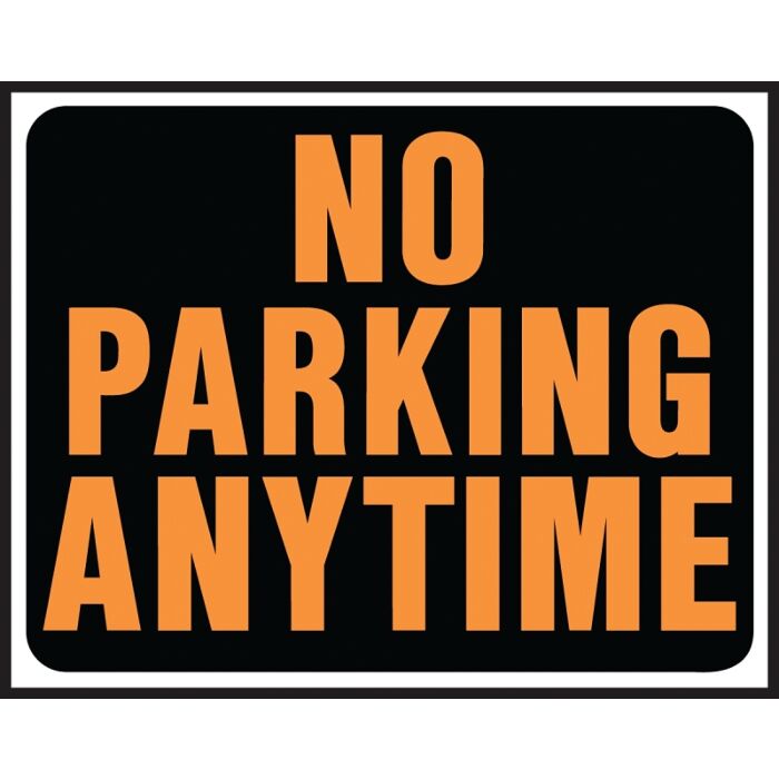 Hy-Ko Hy-Glo Series SP-105 Identification Sign, Rectangular, NO PARKING ANYTIME, Fluorescent Orange Legend, Plastic