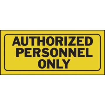 HY-KO Hy-Ko Plastic Sign, Authorized Personnel Only