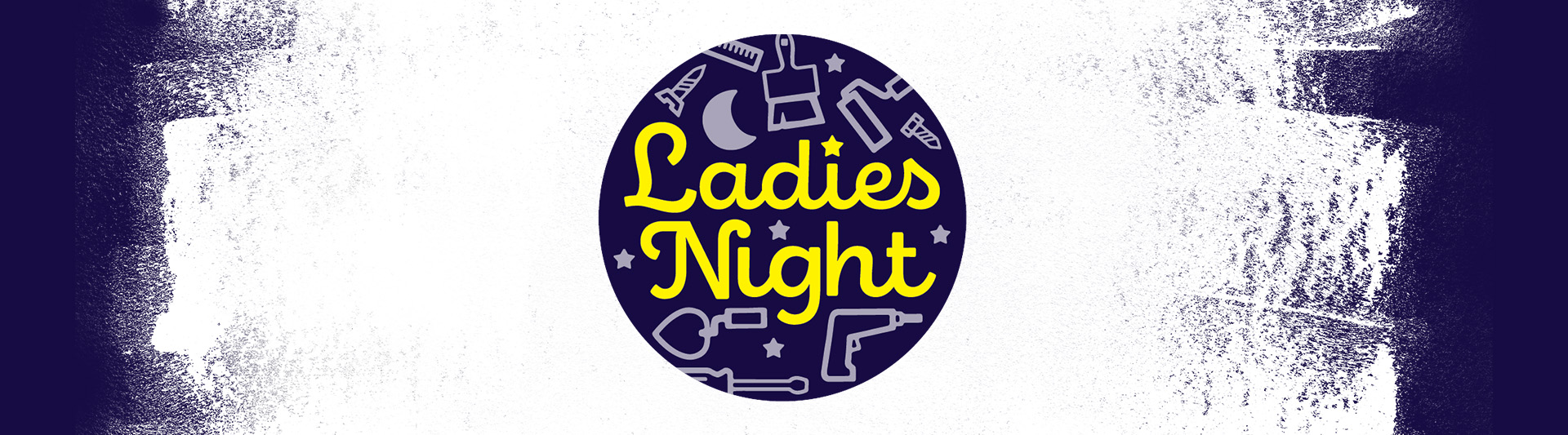 Ladies Night: Build a Craft, Build Relationships banner image