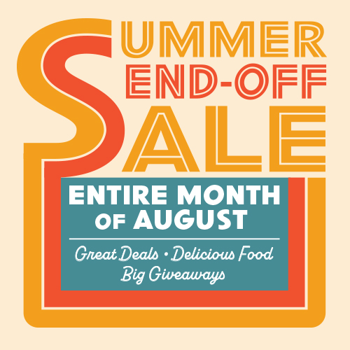 Summer Send-Off Sale - The Entire Month of August